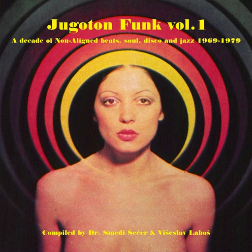 Various – Jugoton Funk Vol. 1 - A Decade Of Non-Aligned Beats, Soul, Disco And Jazz 1969-1979 (2xLP) (LP, Vinyl Record Album)