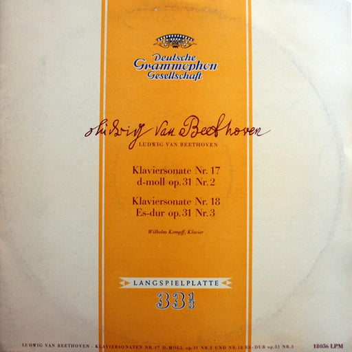 Wilhelm Kempff, Ludwig van Beethoven – Klaviersonaten Nr. 17 D-Moll Op. 31 Nr. 2 (Der Sturm) - Nr. 18 Es-Dur Op. 31 Nr. 3 (LP, Vinyl Record Album)