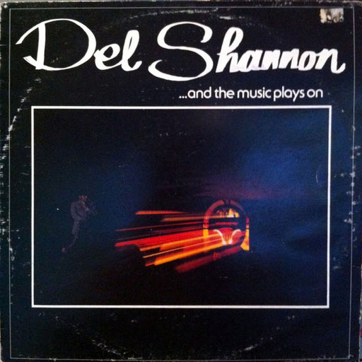 Del Shannon – And The Music Plays On (LP, Vinyl Record Album)