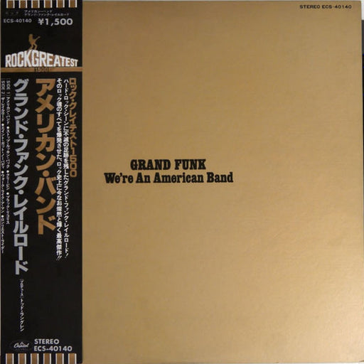 Grand Funk Railroad – We're An American Band (LP, Vinyl Record Album)