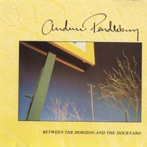 Andrew Pendlebury – Between The Horizon And The Dockyard (LP, Vinyl Record Album)