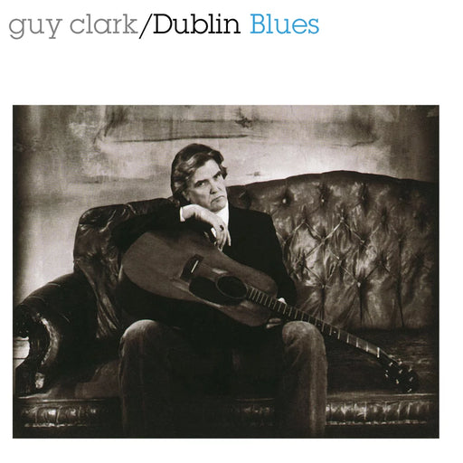 Guy Clark – Dublin Blues - Image 1