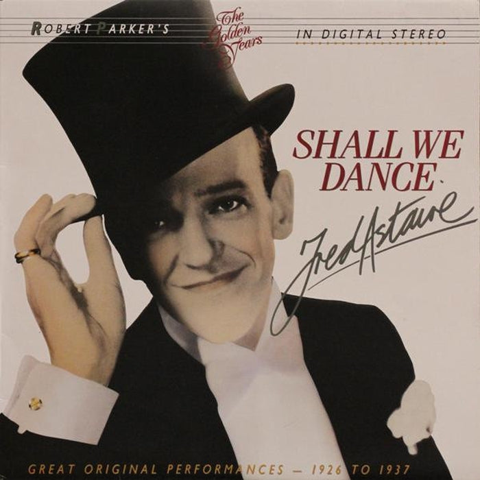 Fred Astaire – Shall We Dance - 1926 To 1937 (LP, Vinyl Record Album)