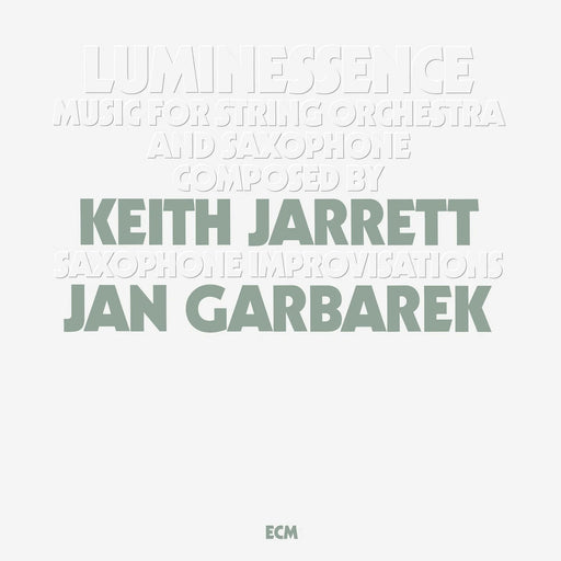 Keith Jarrett, Jan Garbarek – Luminessence (ECM) LP vinyl record