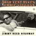 Omar Dykes, Jimmie Vaughan – On The Jimmy Reed Highway - Image 1