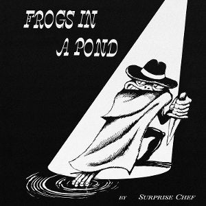 Surprise Chef – Frogs in a Pond LP vinyl record
