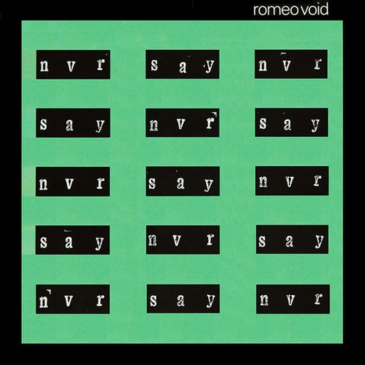 Romeo Void – Never Say Never (LP, Vinyl Record Album)