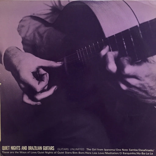 Guitars Unlimited – Quiet Nights And Brazilian Guitars (LP, Vinyl Record Album)