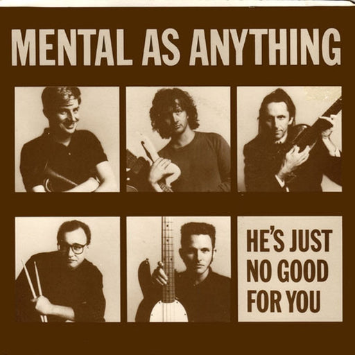 Mental As Anything – He's Just No Good For You (LP, Vinyl Record Album)