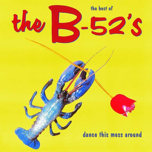 The B-52's – The Best Of The B-52's - Dance This Mess Around (LP, Vinyl Record Album)