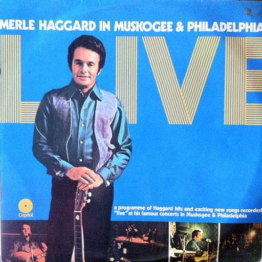 Merle Haggard – Live (Merle Haggard In Muskogee & Philadelphia) (LP, Vinyl Record Album)