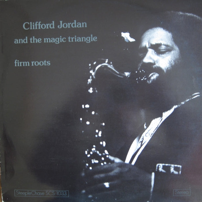 Clifford Jordan And The Magic Triangle – Firm Roots (LP, Vinyl Record Album)