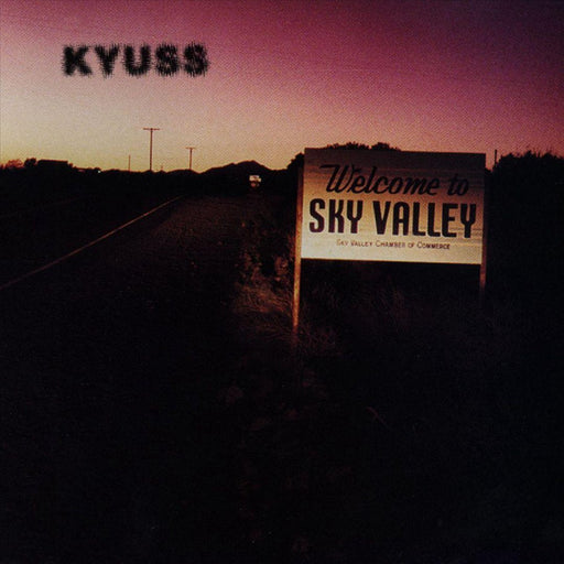 Kyuss – Welcome To Sky Valley - Image 1