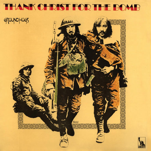 The Groundhogs – Thank Christ For The Bomb LP vinyl record