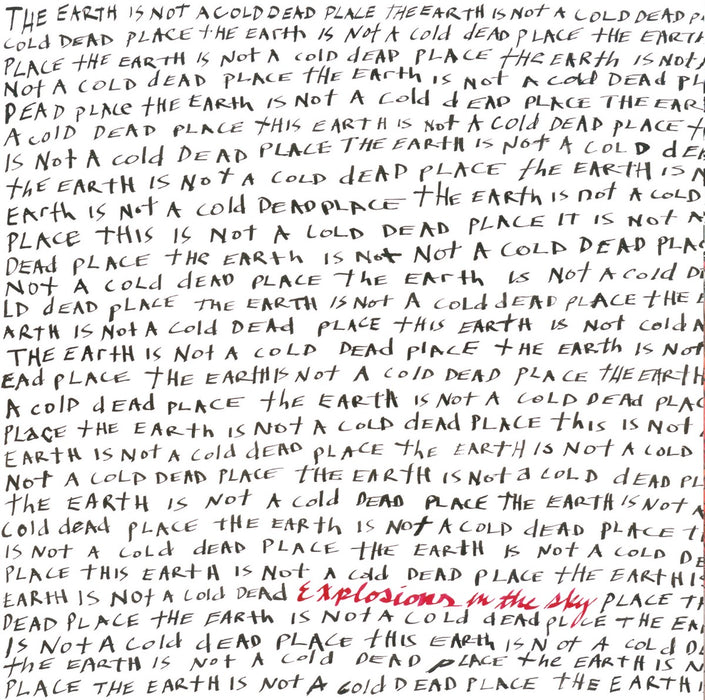 Explosions In The Sky – The Earth Is Not A Cold Dead Place (2xLP, Anniversary, Opaque red) - Image 1