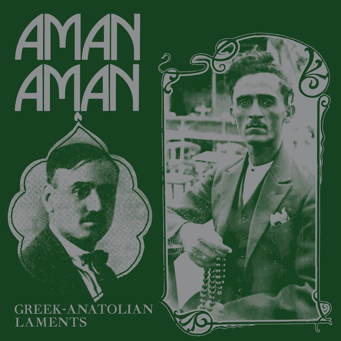 Various – Aman Aman (Greek-Anatolian Laments)