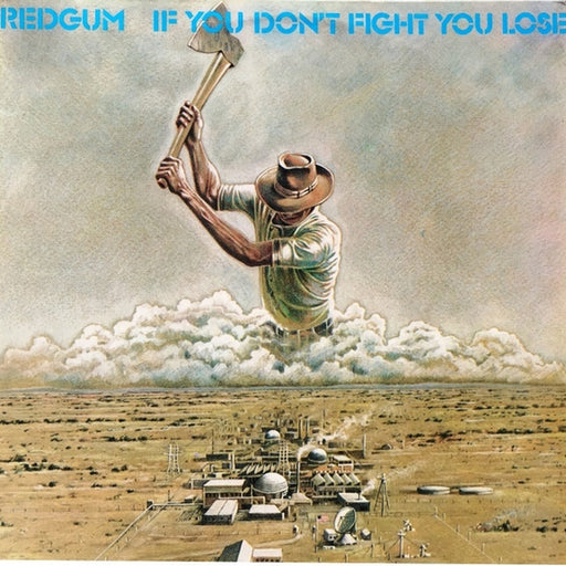 Redgum – If You Don't Fight You Lose (LP, Vinyl Record Album)