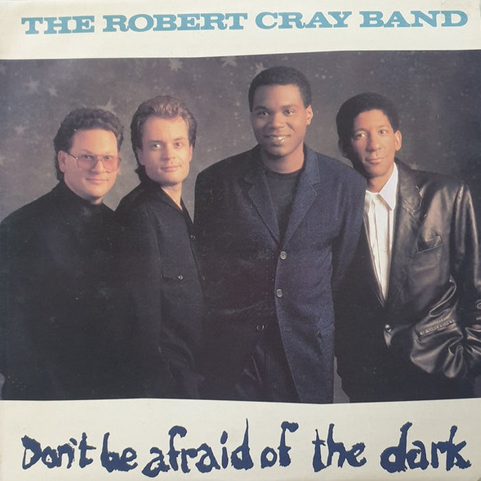 The Robert Cray Band – Don't Be Afraid Of The Dark (LP, Vinyl Record Album)