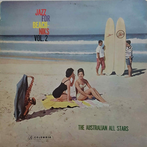 The Australian All-Stars – Jazz For Beach-niks Volume 2 (LP, Vinyl Record Album)