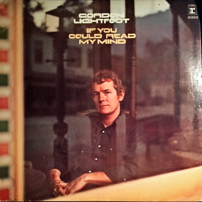 Gordon Lightfoot – If You Could Read My Mind (LP, Vinyl Record Album)