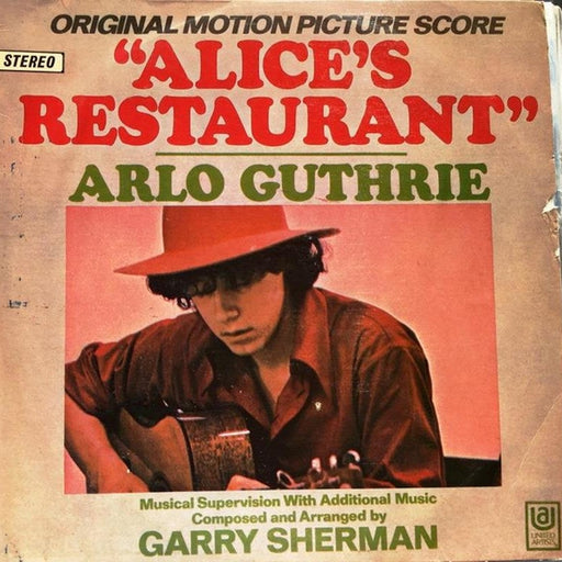 Arlo Guthrie, Garry Sherman – Alice's Restaurant (Original Motion Picture Score) (LP, Vinyl Record Album)