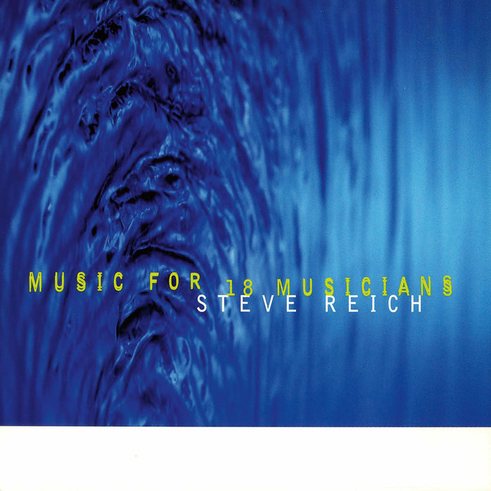 Music For 18 Musicians – Steve Reich (2xLP) - Image 1