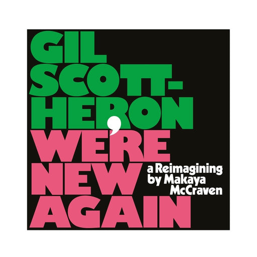 Gil Scott-Heron, Makaya McCraven – We're New Again (A Reimagining By Makaya McCraven) - Image 1