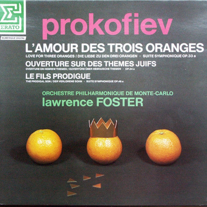 Sergei Prokofiev, Orchestre Philharmonique De Monte-Carlo, Lawrence Foster – L'amour Des Trois Oranges (LP, Vinyl Record Album)