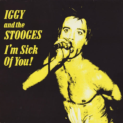 The Stooges – I'm Sick Of You (LP, Vinyl Record Album)