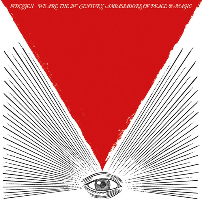 Foxygen – We Are The 21st Century Ambassadors Of Peace & Magic (LP, Vinyl Record Album)