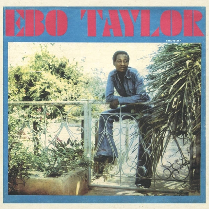 Ebo Taylor – Ebo Taylor