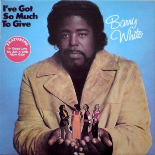 Barry White – I've Got So Much To Give (LP, Vinyl Record Album)