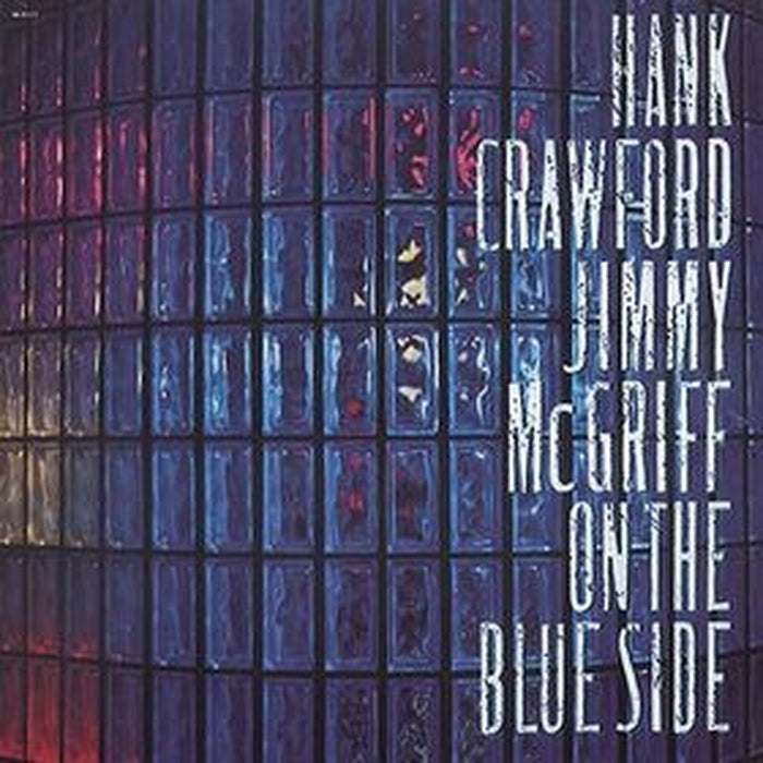 Hank Crawford, Jimmy McGriff – On The Blue Side (LP, Vinyl Record Album)