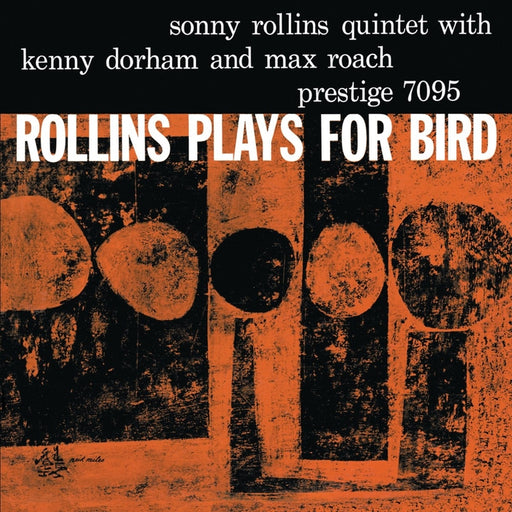 Sonny Rollins Quintet, Kenny Dorham, Max Roach – Rollins Plays For Bird (LP, Vinyl Record Album)