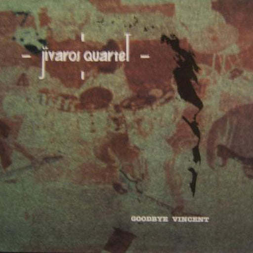 Goodbye Vincent – Jivaros Quartet (LP, Vinyl Record Album)