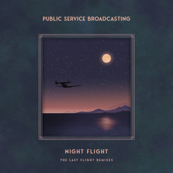 Public Service Broadcasting – Night Flight - The Last Flight Remixes