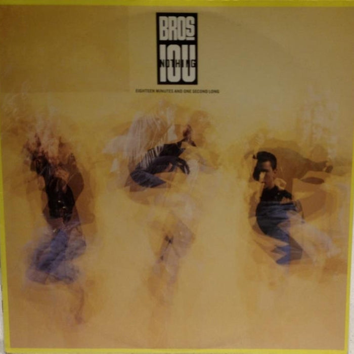 Bros – I Owe You Nothing (Over 18 Mix) (LP, Vinyl Record Album)