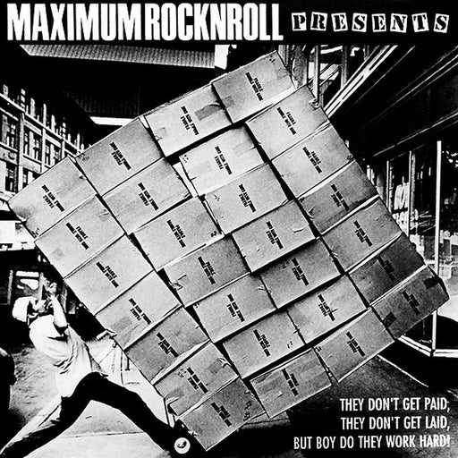 They Don't Get Paid, They Don't Get Laid, But Boy Do They Work Hard! (A D.I.Y. Compilation) – Various (LP, Vinyl Record Album)