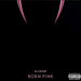 BLACKPINK – Born Pink (Clear Vinyl) - Image 1
