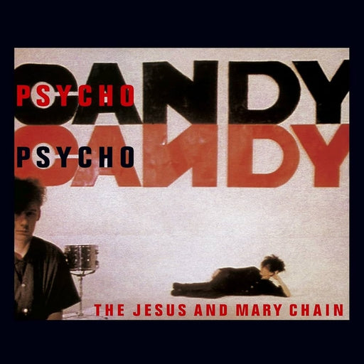 The Jesus And Mary Chain – Psychocandy (LP, Vinyl Record Album)