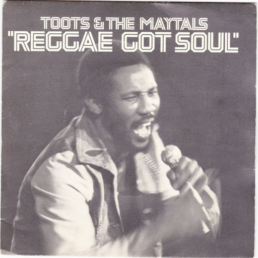 Toots & The Maytals – Reggae Got Soul (LP, Vinyl Record Album)