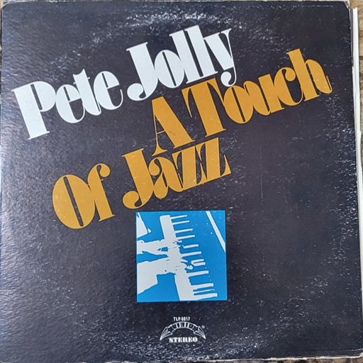 Pete Jolly – A Touch Of Jazz (LP, Vinyl Record Album)