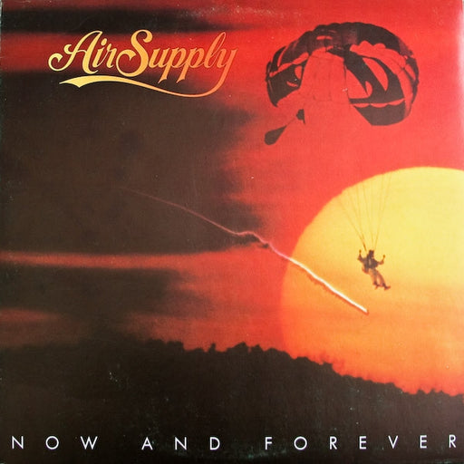 Air Supply – Now And Forever (LP, Vinyl Record Album)
