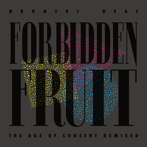 Bronski Beat – Forbidden Fruit (The Age Of Consent Remixed) (LP, Vinyl Record Album)