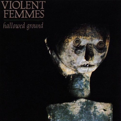Violent Femmes – Hallowed Ground (LP, Vinyl Record Album)