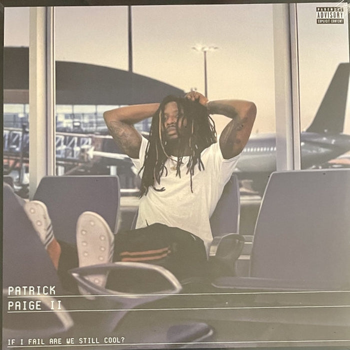 Patrick Paige II – If I Fail Are We Still Cool? (LP, Vinyl Record Album)
