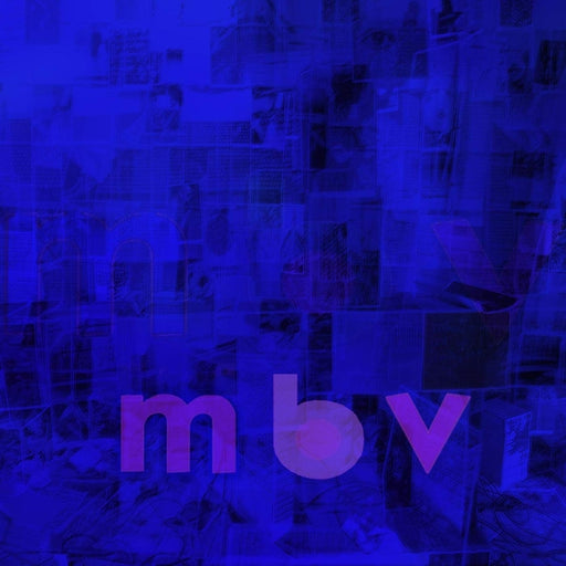 My Bloody Valentine – mbv (LP, Vinyl Record Album)