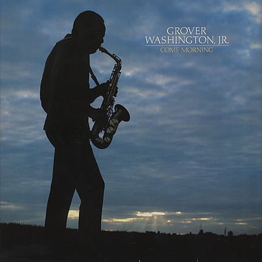 Grover Washington, Jr. – Come Morning (LP, Vinyl Record Album)