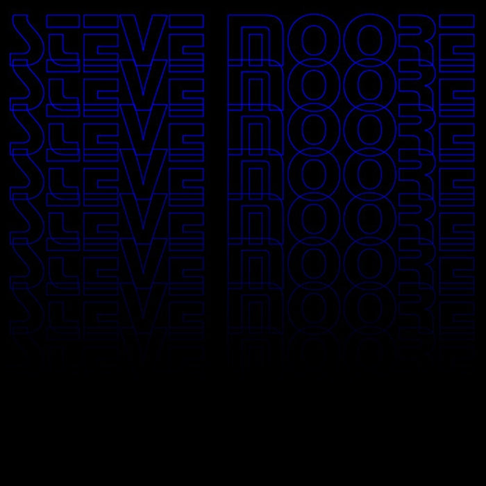 Steve Moore – Demo 2003 + Bonus Track (LP, Vinyl Record Album)