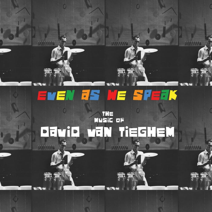 David Van Tieghem – Even As We Speak: The Music of David Van Tieghem (LP, Vinyl Record Album)